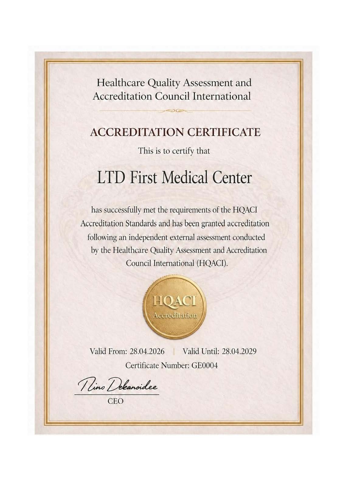 LTD First Medical Center — Certificate No. GE0004